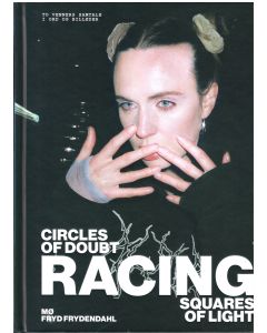 Racing - Circles of doubt, squares of light